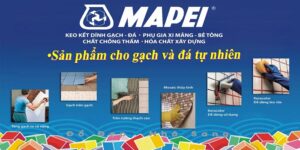 Bảng báo giá keo dán gạch Mapei mới nhất