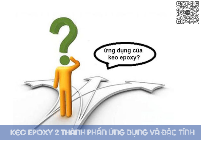 Đặc điểm keo Epoxy 2 thành phần