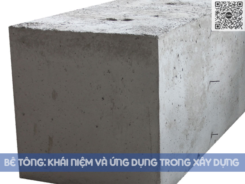 Bê tông và lịch sử ra đời của bê tông