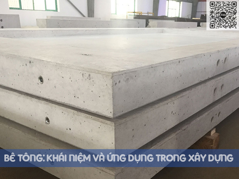 Bê tông: Khái niệm và ứng dụng trong xây dựng