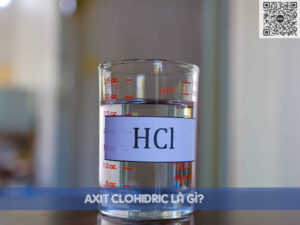 Axit clohidric là gì?