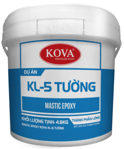 MASTIC KOVA KL-5 TƯỜNG | Mastic Hệ Nước 2 Thành Phần