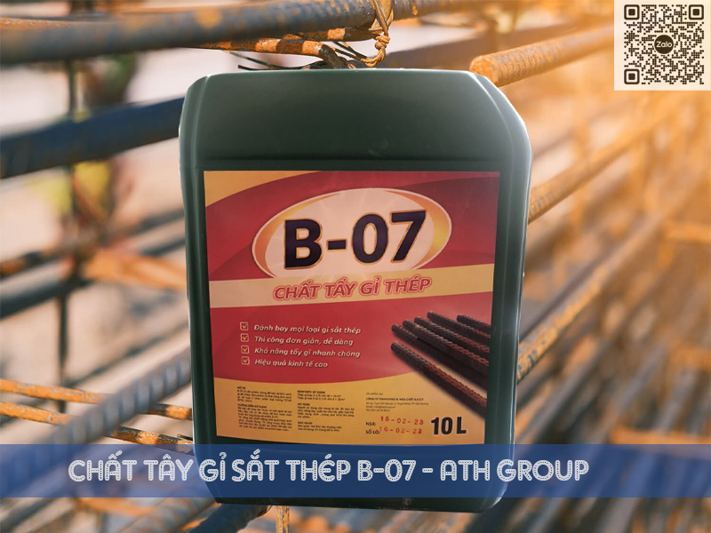 B-07 | Tẩy Và Làm Sạch Gỉ Sắt Thép Xây Dựng